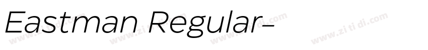 Eastman Regular字体转换